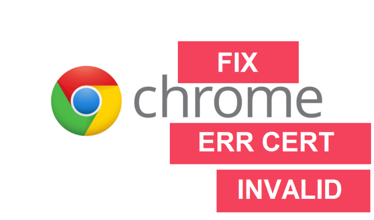 NET::ERR_CERT_AUTHORITY_INVALID & NET::ERR_CERT_COMMON_NAME_INVALID.